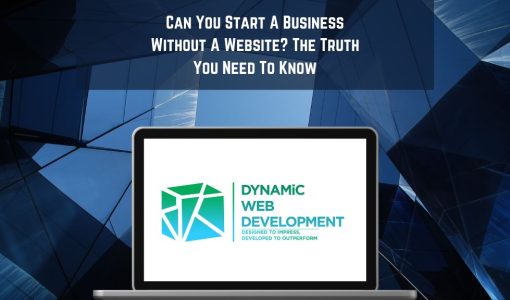 Can You Start A Business Without A Website The Truth You Need To Know
