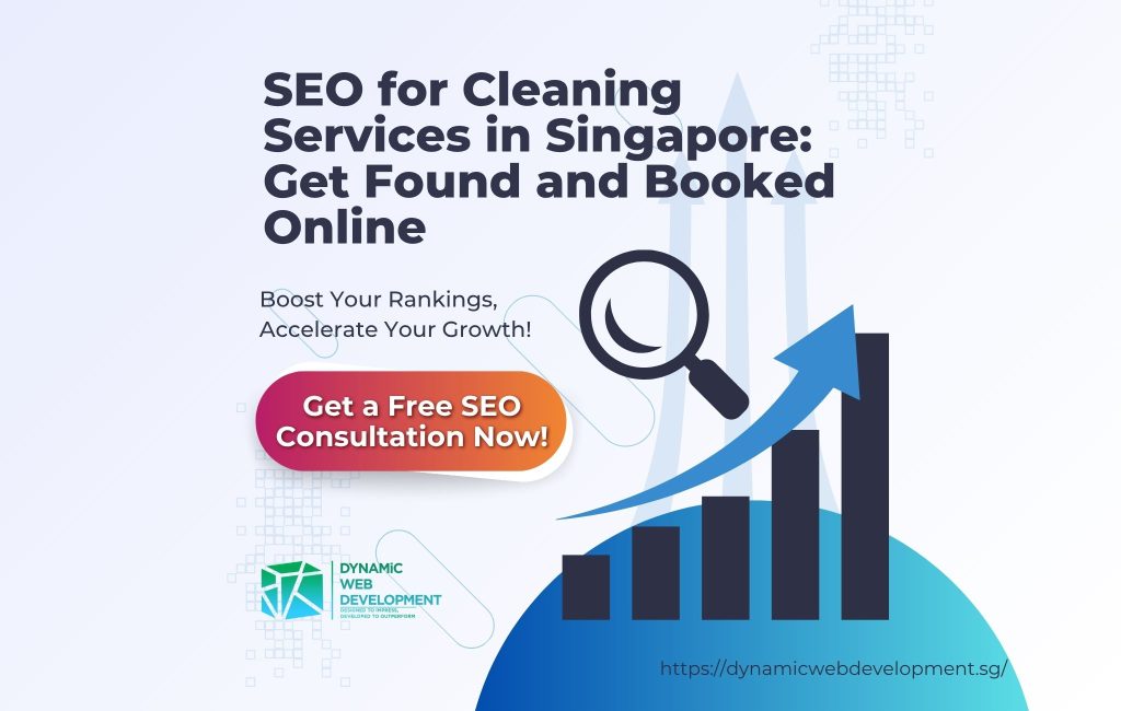 SEO for Cleaning Services in Singapore Get Found and Booked Online