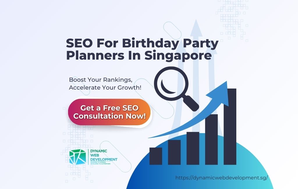Seo For Birthday Party Planners In Singapore