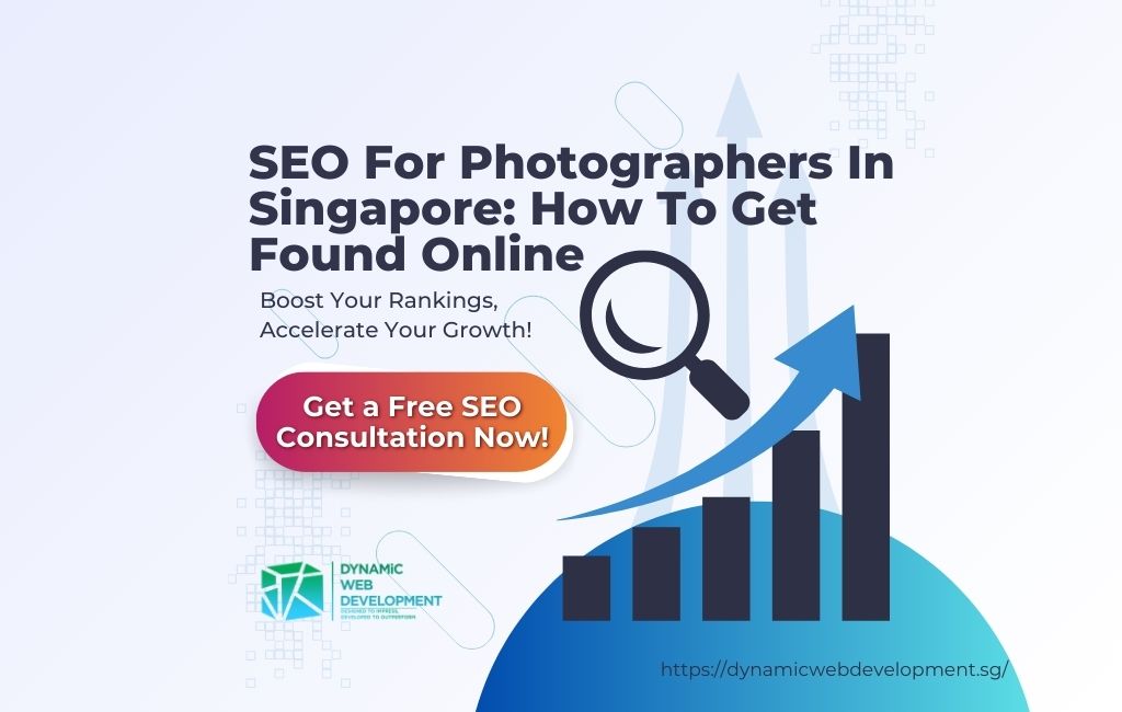 Seo For Photographers In Singapore How To Get Found Online